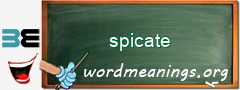 WordMeaning blackboard for spicate